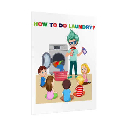Rolled Posters - super kiddo teaching laundry - [[{"value":"Wonderwear Kid"}]]