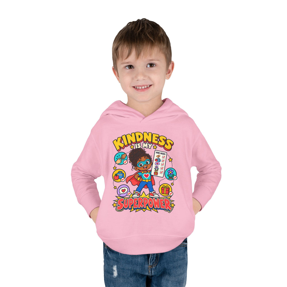 Toddler Hoodie — Kindness Is My Superpower