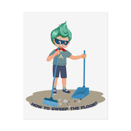 Rolled Posters - Super kiddo sweeping floor - [[{"value":"Wonderwear Kid"}]]