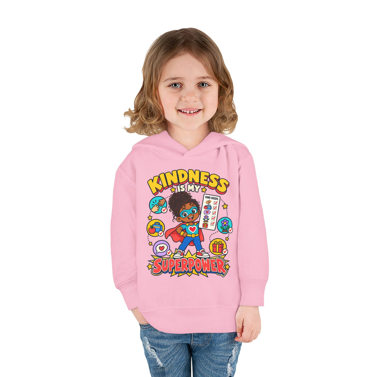 Toddler Hoodie — Kindness Is My Superpower
